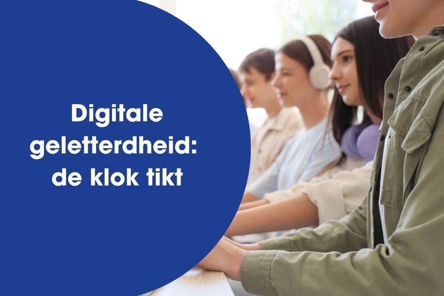 Digitale geletterdheid: de klok tikt