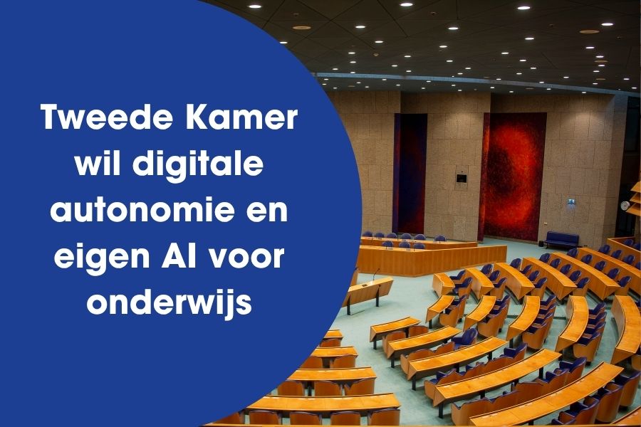 Tweede Kamer wil digitale autonomie en eigen AI voor onderwijs